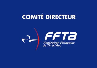 Comité Directeur 29 avril 2020 : Reprise du tir à l’arc et Championnats de France