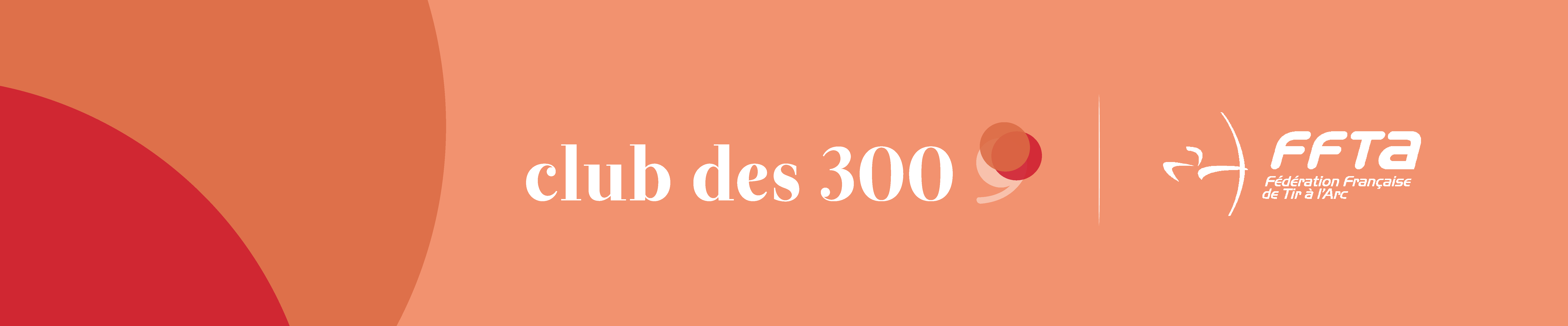 Club des 300 by FFTA