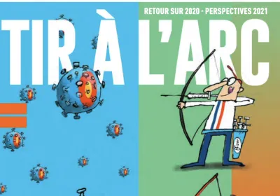 Magazine Tir à l'Arc - Retour sur 2020, perspectives 2021