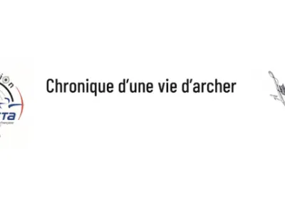 Chronique d'une vie d'archer avec Philippe Gouble à Crépy en Valois