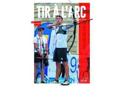 Tir à l’Arc, le Magazine annuel de la FFTA est disponible !