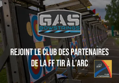 GAS Bowstrings rejoint le Club des Partenaires de la FFTA